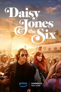 Смотреть Дейзи Джонс и The Six 